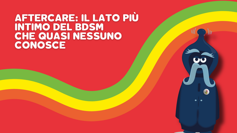 Aftercare: il lato più intimo del BDSM che quasi nessuno conosce